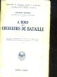 A BORD DES CROISEURS DE BATAILLE. YOUNG FILSON