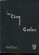 LES CINQ CODES : CIVIL, PROCEDURE CIVILE, COMMERCE, PROTECTION CIVILE, PENAL. CARPPENTIER ETIENNE