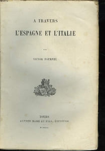 A TRAVERS L'ESPAGNE ET L'ITALIE