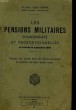LES PENSIONS MILITAIRES D'ANCIENNETE ET PROPORTIONNELLES DE LA LOI DU 20 SEPTEMBRE 1948. VIGNAL LEON COLONEL