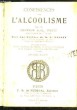 CONFERENCES SUR L'ALCOOLISME. PETIT A. L.
