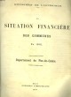 LA SITUATINO FINANCIERE DES COMMUNES EN 1910 - DEPARTEMENT DU PAS-DE-CALAIS. MINISTERE DE L'INTERIEUR