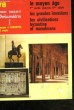 LIVRET EDUCATIF VOLUMETRIX - N&deg;78 : LE MOYEN AGE - 1&deg; PARTIE JUSQU'AU 10&deg; SIECLE - LES GRANDES INVASIONS LES CIVILISATIONS BYZANTINE ET MUSULMANE. ...