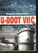 U-BOOT VII C - TECHNIQUE, CONSTRUCTION, ARMEMENT. ALALUQUETAS JACQUES