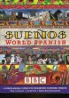 SUENOS WORLD SPANISH. GONZALEZ MIKE, KETTLE LUZ, PLACENCIA MARIA ELENA