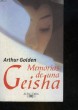 MEMORIAS DE UNA GEISHA. GOLDEN ARTHUR