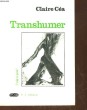 TRANSHUMER. CEA CLAIRE