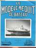 LE MODELE REDUIT DE BATEAU - N°152. COLLECTIF