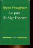 LA PAIX DE MGR FORESTER. HOUGHTON BRYAN