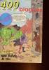 400 BLAGUES - ALBUM N°94 - MENSUELS N°s 301 - 302 - 303. COLLECTIF