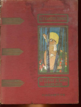 LE LIEVRE DE MON GRAND-PERE. DUMAS ALEXANDRE