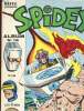 SPIDEY ALBUMN°16 - MENSUELS N°46 - 47 - 48. COLLECTIF