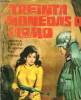 NOVELAS GRFICAS DE HAZANAS BELICAS - TREINTA MONEDAS DE PLOMO. COLLECTIF