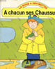 A CHACUN SES CHAUSSURES. COLLECTIF