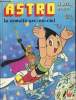 ASTRO LE PETIT ROBOT - LA COMETE ARC-EN-CIEL. COLLECTIF