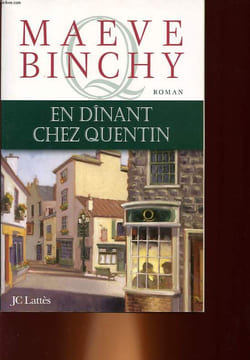 EN DINANT CHEZ QUENTIN. BINCHY MAEVE