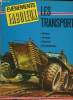 LES TRANSPORTS - EVENEMENTS FABULEUX. COLLECTIF