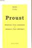 PROUST - STRUCTURE D'UNE CONSCIENCE ET NAISSANCE D'UNE ESTHETIQUE. VIAL ANDRE