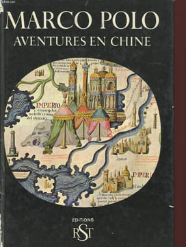 MARCO POLO AVENTURES EN CHINE. RUGOFF MILTON