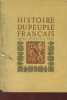 HISTOIRE DU PEUPLE FRANCAIS DE LA RREGENCE AUX TROIS REVOLUTIONS. HERRIOT EDOUARD
