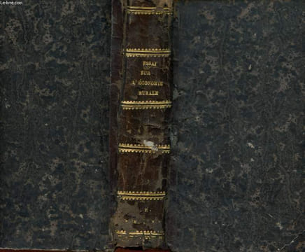 ESSAI SUR L'ECONOMIE RURALE DE L'ANGLETERRE DE L'ECOSSE ET DE L'IRLANDE. LAVERGNE LEONCE DE
