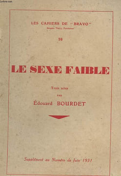 LE SEXE FAIBLE. BOURDET EDOUARD