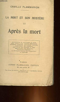 LA MORT ET SON MYSTERE - 3 - APRES LA MORT. FLAMMARION CAMILLE