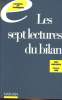 LES SEPT LECTURES DU BILAN - 7 REGARDS SUR L'ENTREPRISE ET SES COMPTES. GINGLINGER EDITH - TURQ FRANCOIS