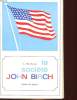 LA SOCIETE JOHN BIRCH. BROYLES ALLEN P.