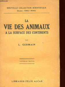 LA VIE DES ANIMAUX A LA SURFACE DES CONTINENTS