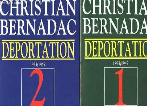 DEPORTATION 1933 - 1945 - 2 TOMES. BERNADAC CHRISTIAN