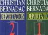 DEPORTATION 1933 - 1945 - 2 TOMES. BERNADAC CHRISTIAN