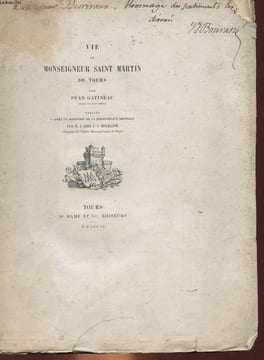 VIE DE MONSEIGNEUR SAINT MARTIN DE TOURS. GATINEAU PEAN