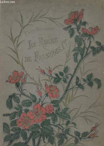 LE REGNE DE FRANCOIS 1° ET LA RENAISSANCE