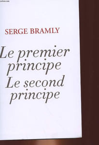 LE PREMIER PRINCIPE, LE SECOND PRINCIPE