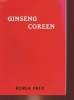 GINSENG COREEN. COLLECTIF