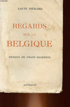 REGARDS SUR LA BELGIQUE. PIERARD LOUIS