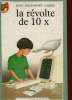 LA REVOLTE DE 10X. CARRIS JOAN DEVENPORT