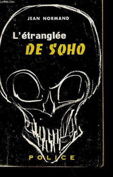L'ETRANGLEE DE SOHO. NORMAND JEAN