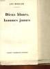 DIEUX BLANCS, HOMMES JAUNES. DURTAIN LUC