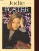 JODIE FOSTER. FOSTER BUDDY - WAGENER LEON