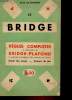 LE BRIDGE - REGLES COMPLETES ET RAISONNEES DU BRIDGE PLAFOND. SAVIGNY G. B. DE