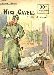 COLLECTION PATRIE N° 3 - MISS CAVELL HEROINE ET MARTYRE
