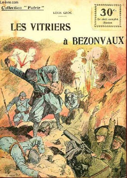 COLLECTION PATRIE N° 14 - LES VITRIERS A BEZONVAUX. GROC LEON