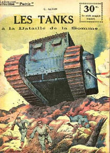 COLLECTION PATRIE N° 19 - LES TANKS A LA BATAILLE DE LA SOMME