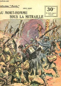 COLLETION PATRIE N° 33 - AU MORT-HOMME SOUS LA MITRAILLE