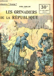 COLLETION PATRIE N° 38 - LES GRENADIERS DE LA REPUBLIQUE