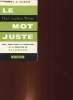 LE MOT JUSTE. MARCQ ET GUIERRE