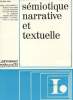 SEMIOTIQUE NARATIVE ET TEXTUELLE. COLLECTIF