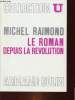 LE ROMAN DEPUIS LA REVOLUTION. MICHEL RAIMOND